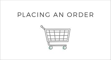 Placing an Order
