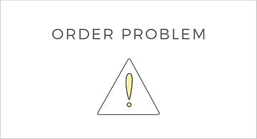Problem With an Order